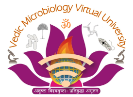ॐ क्रिमिभ्यो नमः  VEDIC MICROBIOLOGY VIRTUAL UNIVERSITY ; e-Globally Glorifying the Traditional Vedic Microbiology Knowledge System ; 3rd World Vedic Microbiology Conference 2025